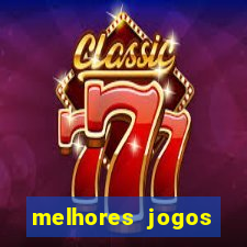 melhores jogos gratis para celular